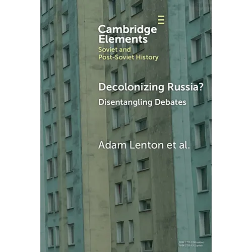 Decolonizing Russia?