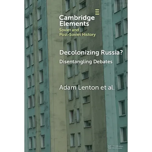 Decolonizing Russia? - Hardcover