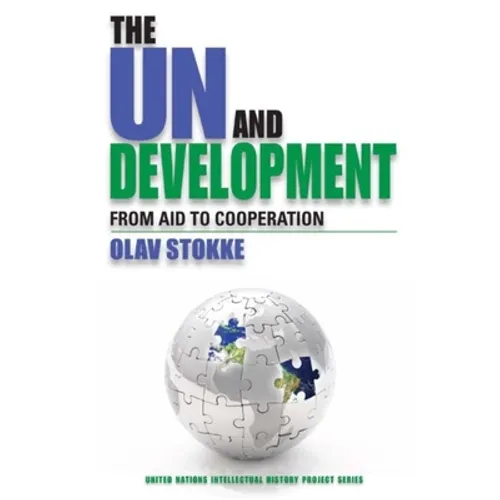 The UN and Development: From Aid to Cooperation - Paperback - IBook Store