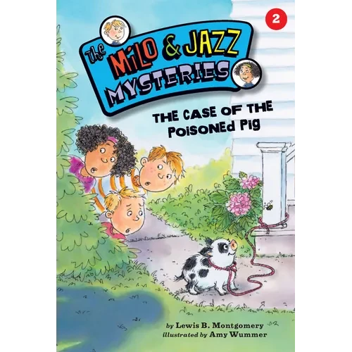 The Case of the Poisoned Pig (Book 2) - Paperback