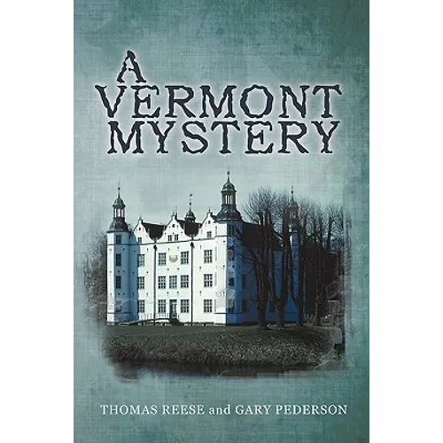 A Vermont Mystery - Paperback