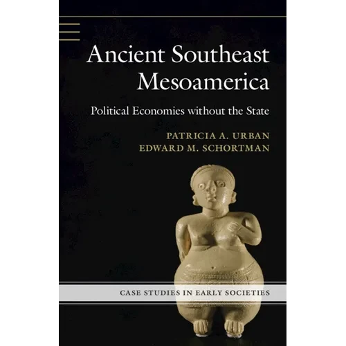 Ancient Southeast Mesoamerica - Paperback