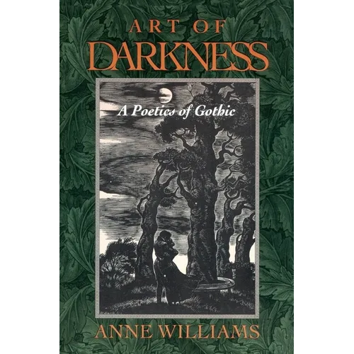 Art of Darkness: A Poetics of Gothic - Paperback - IBook Store