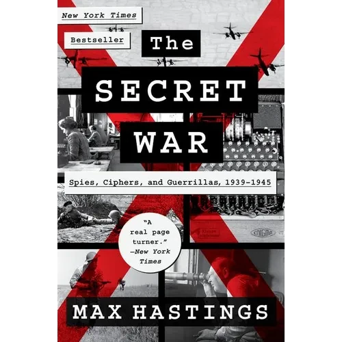 The Secret War: Spies, Ciphers, and Guerrillas, 1939-1945 - Paperback