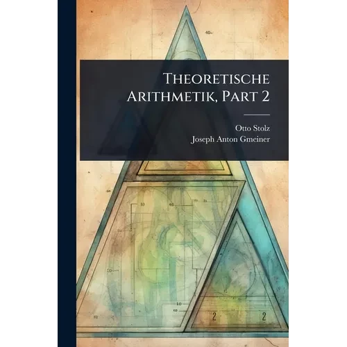 Theoretische Arithmetik, Part 2 - Paperback