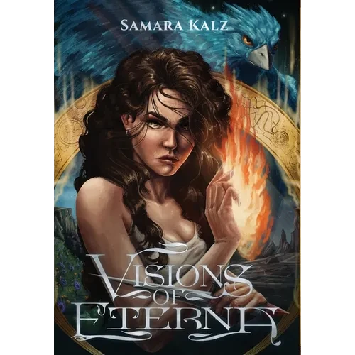 Visions of Eterna - Hardcover