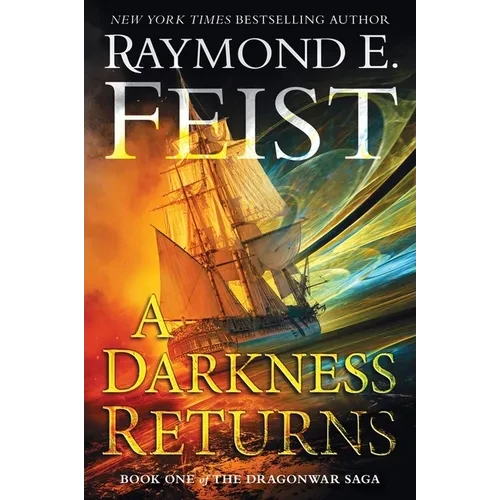 A Darkness Returns: Book One of the Dragonwar Saga - Paperback