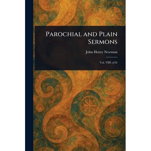 Parochial and Plain Sermons - Paperback - IBook Store