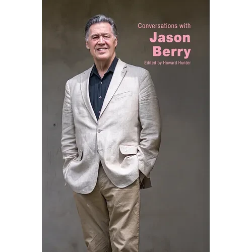Conversations with Jason Berry - Hardcover