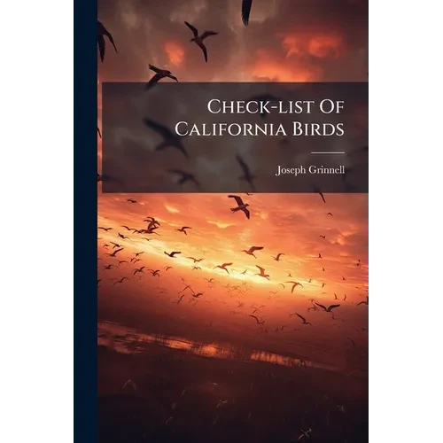 Check-list Of California Birds - Paperback