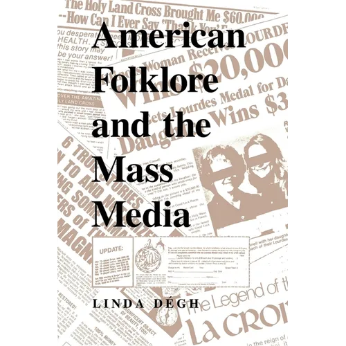 American Folklore and the Mass Media - Paperback - IBook Store