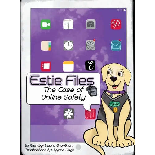 Estie Files: The Case of Online Safety