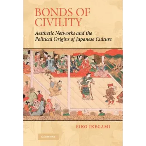 Bonds of Civility - Hardcover