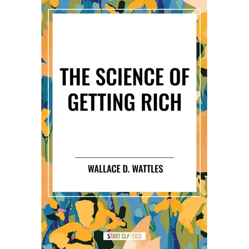 Science of Getting Rich - Paperback