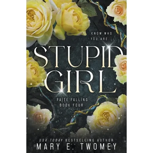 Stupid Girl - Paperback