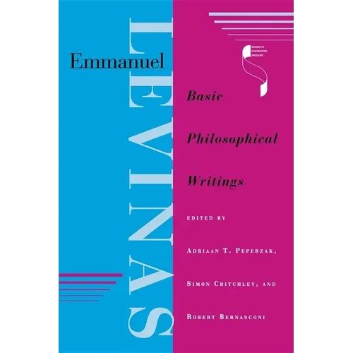 Emmanuel Levinas: Basic Philosophical Writings - Paperback