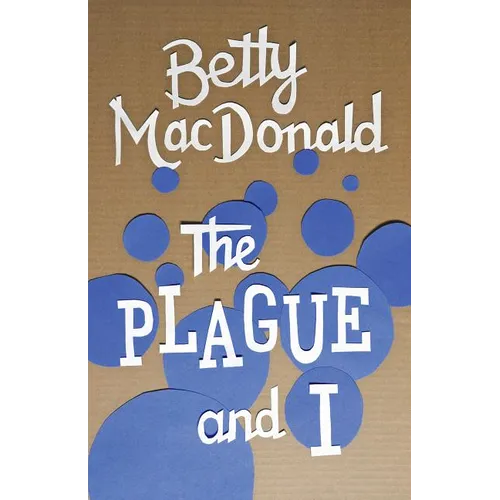 The Plague and I