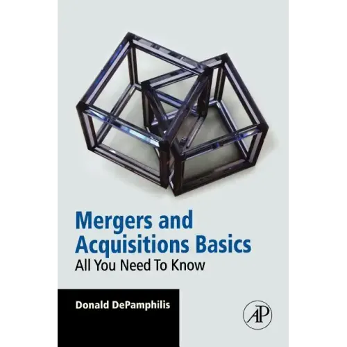 Mergers and Acquisitions Basics: All You Need to Know