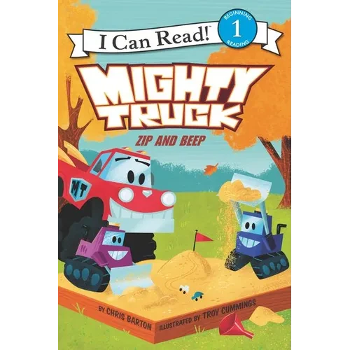 Mighty Truck: Zip and Beep - Paperback