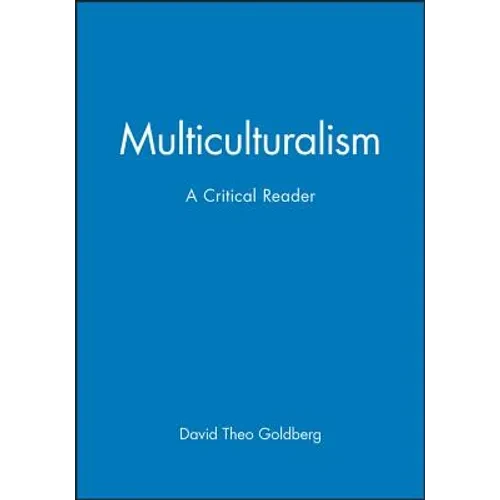 Multicultrualiamism Critical Reader - Paperback