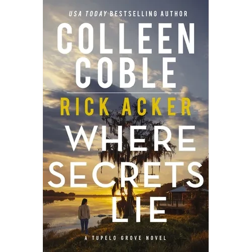 Where Secrets Lie - Hardcover