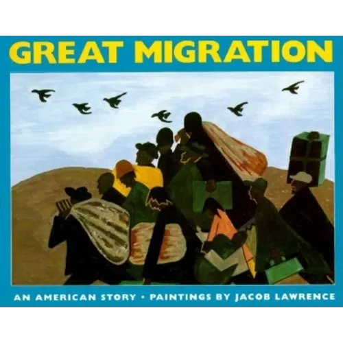 The Great Migration: An American Story - Paperback