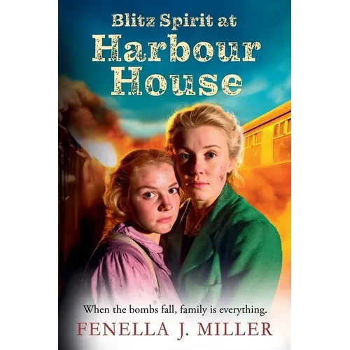 Blitz Spirit at Harbour House - Paperback