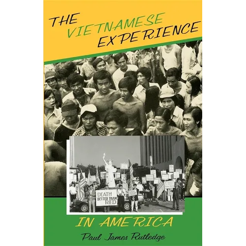 The Vietnamese Experience in America - Paperback - IBook Store