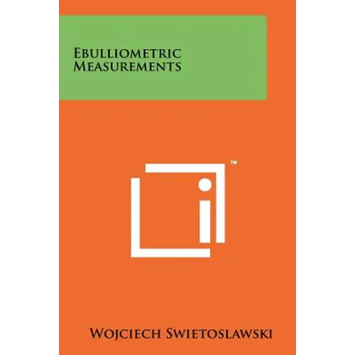Ebulliometric Measurements