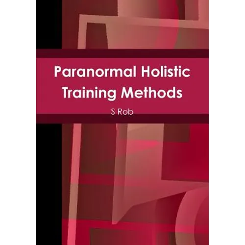 Paranormal Holistic Training Methods - Paperback - IBook Store