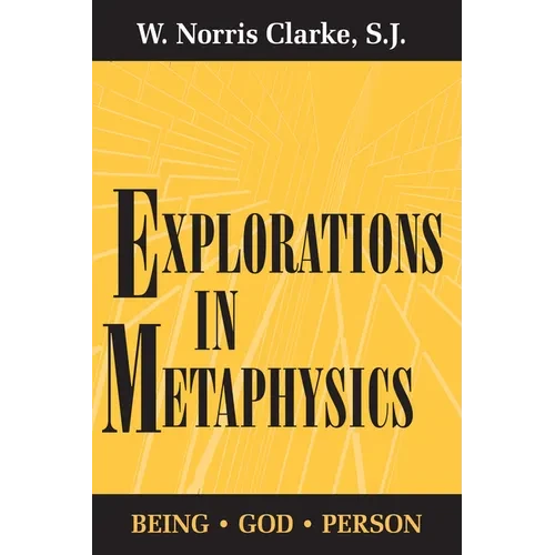 Explorations in Metaphysics: Being-God-Person - Paperback
