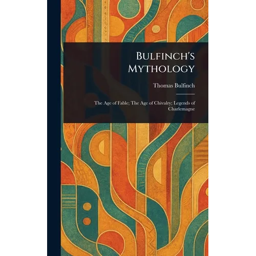 Bulfinch's Mythology