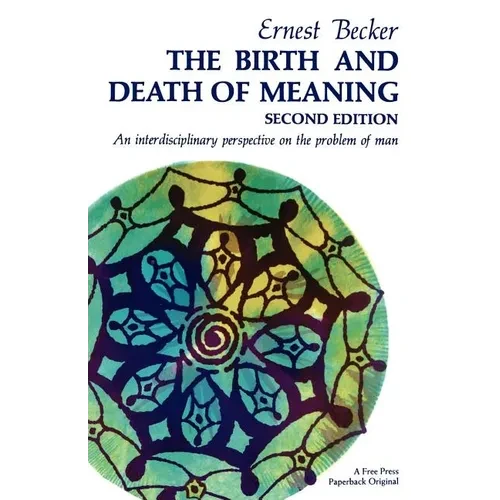 Birth and Death of Meaning - Paperback