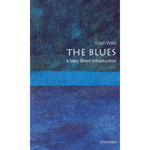 The Blues: A Very Short Introduction - Paperback - IBook Store