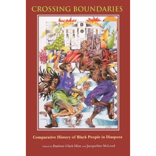 Crossing Boundaries: Comparative History of Black People in Diaspora - Paperback - IBook Store