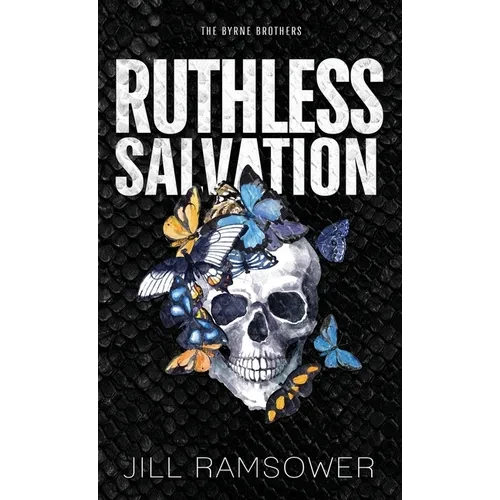 Ruthless Salvation - Hardcover
