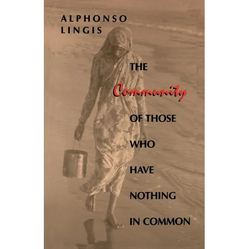 The Community of Those Who Have Nothing in Common - Paperback - IBook Store