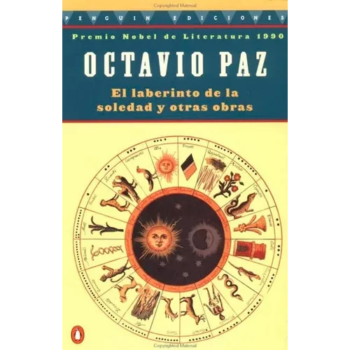 El Laberinto de la Soledad Y Otras Obras - Paperback
