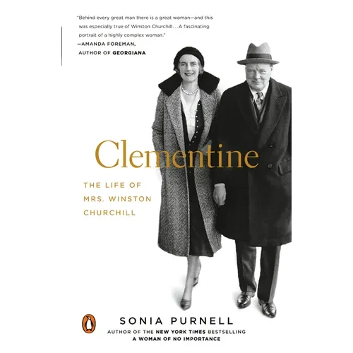 Clementine: The Life of Mrs. Winston Churchill - Paperback
