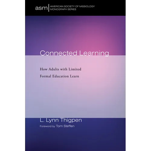 Connected Learning: How Adults with Limited Formal Education Learn