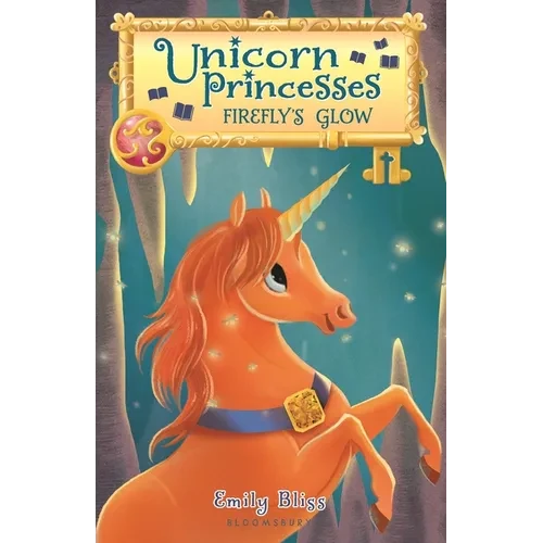 Unicorn Princesses: Firefly's Glow - Paperback