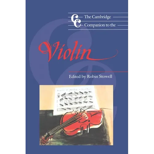 The Cambridge Companion to the Violin - Hardcover