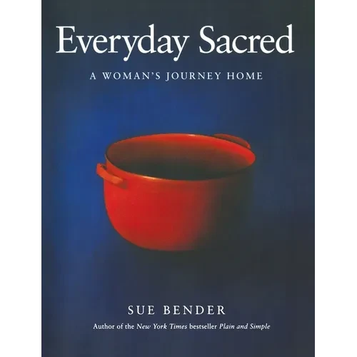 Everyday Sacred - Paperback