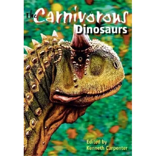 The Carnivorous Dinosaurs - Hardcover - IBook Store