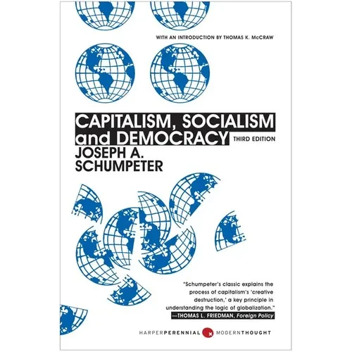 Capitalism, Socialism, and Democracy: Third Edition - Paperback