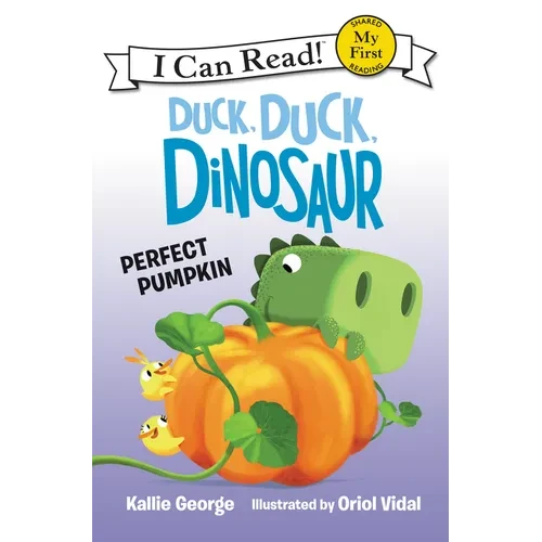Duck, Duck, Dinosaur: Perfect Pumpkin - Paperback