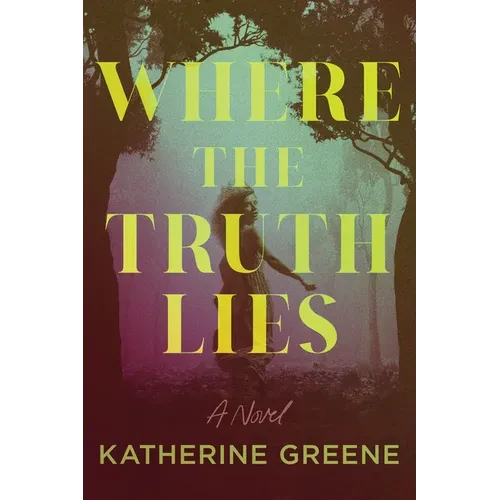 Where the Truth Lies - Paperback