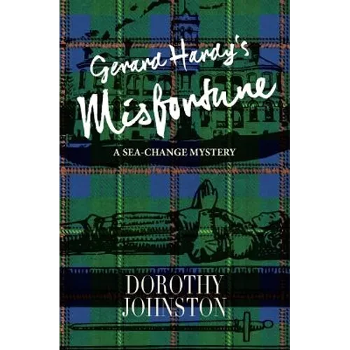 Gerard Hardy's Misfortune: A sea-change mystery - Paperback