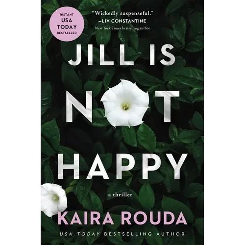 Jill Is Not Happy - Paperback