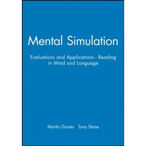 Mental Simulation: Evaluations and Applications - Reading in Mind and Language